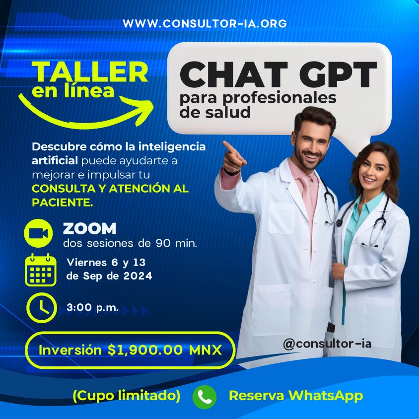 Taller IA. Optimiza Tu Práctica Médica con ChatGPT